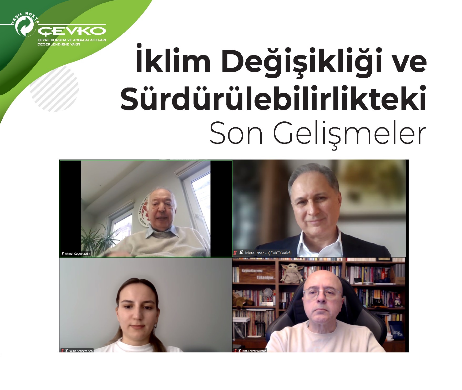 ÇEVKO Vakfı — Çevko Söyleşisi’nde Öne Çıkanlar “Sıfır Atık, Dirençlilik, Gençlerin Rolü” — image 5 of 5