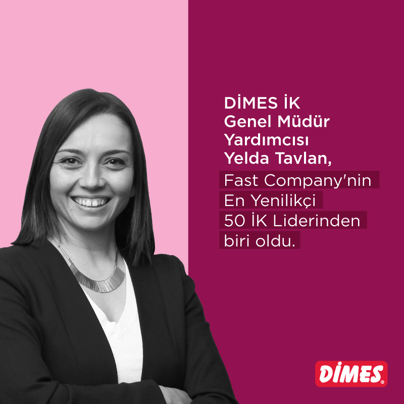 DİMES — Dimes İK Genel Müdür Yardımcısı Yelda Tavlan, Türkiye’nin En Yenilikçi 50 İK Lideri Arasında